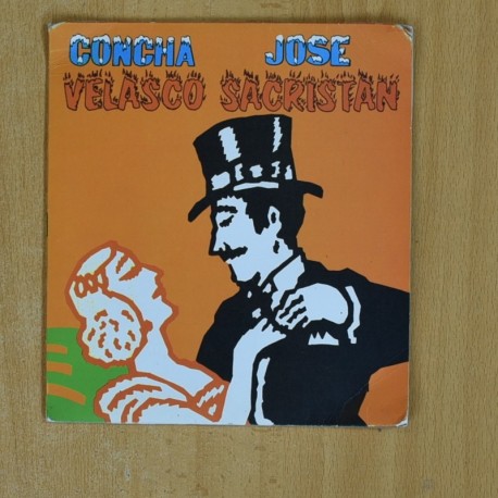 CONCHA VELASCO / JOSE SACRISTAN - CONCHA VELASCO / JOSE SACRISTAN - SINGLE