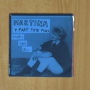 MARTINA + PART TIME PUNX - MEHR VON DIR - VINILO AMARILLO CON INSERT SINGLE
