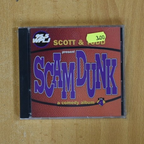 SCOTT & TODD - 95 5 WPLJ SCAM DUNK A COMEDY ALBUM - CD