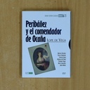 PERIBAÑEZ Y EL COMENDADOR DE OCAÑA - DVD