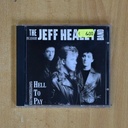 THE JEFF HEALEY BAND - HELL TO PAY - CD