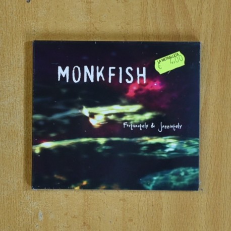 MONKFISH - FORTUNATELY & JAZZINTELY - CD