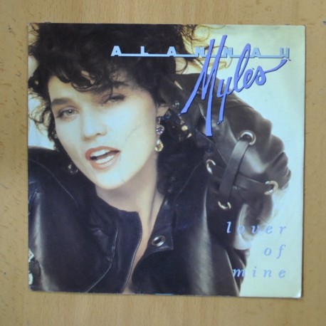 [285975] ALANNAH MYLES - LOVER OF MINE - SINGLE
