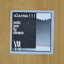 ALARMA - SOLO POR TU DINERO - SINGLE