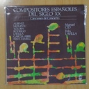 VARIOS - COMPOSITORES ESPAŃOLES DEL SIGLO XX - LP