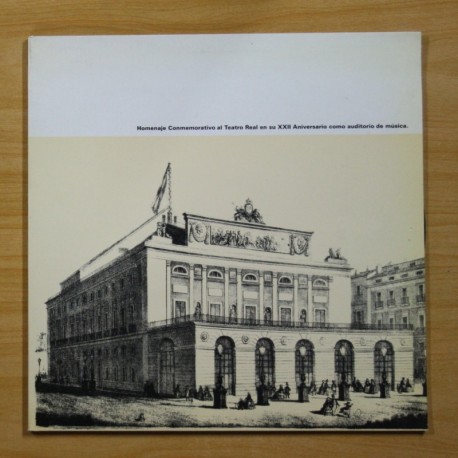 [1007228] VARIOS - HOMENAJE CONMEMORATIVO AL TEATRO REAL EN SU XXII ANIVERSARIO - GATEFOLD - LP