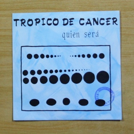 [1024406] TROPICO DE CANCER - QUIEN SERA - SINGLE