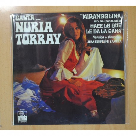 [232002] NURIA TORRAY - MIRANDOLINA EN SU POSADA HACE LO QUE LE DA LA GANA - LP