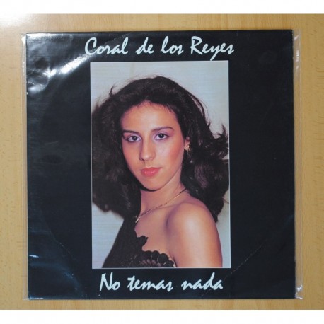 [216962] CORAL DE LOS REYES - NO TEMAS NADA - LP