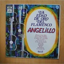 ANGELILLO - LA EDAD DE ORO DEL FLAMENCO VOL II - LP