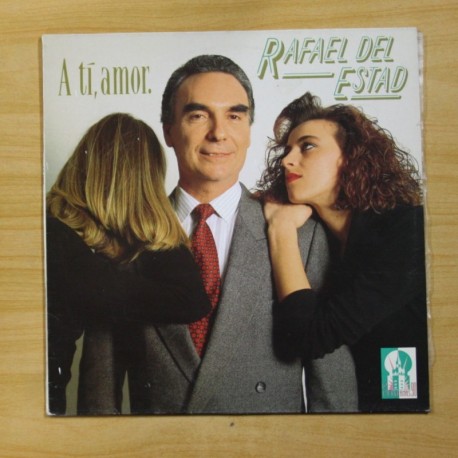 [1014912] RAFAEL DEL ESTAD - A TI AMOR - LP