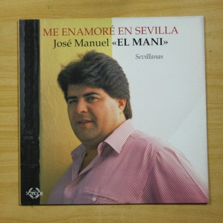 [1028942] JOSE MANUEL EL MANI - ME ENAMORE EN SEVILLA - LP