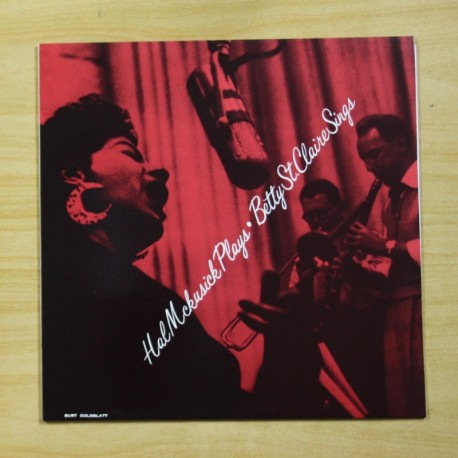 [1027007] HAL MCKUSICK - PLAYS BETTY ST. CLAIRE SINGS - LP