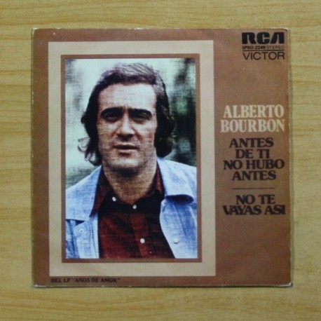[1024447] ALBERTO BOURBON - ANTES DE TI NO HUBO ANTES - PROMO - SINGLE