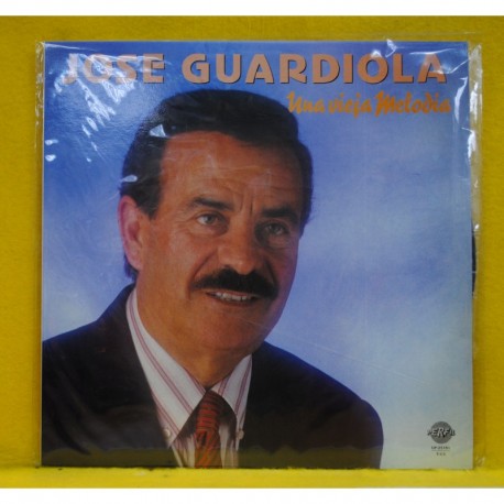 [124634] JOSE GUARDIOLA - UNA VIEJA MELODIA - LP