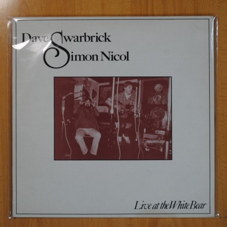 [196463] DAVE SWARBRICK / SIMON NICOL - LIVE AT THE WHITE BEAR - LP