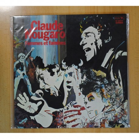 CLAUDE NOUGARO - FEMMES ET FAMINES - GATEFOLD - LP