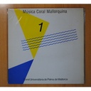 CORAL UNIVERSITARIA DE PALMA DE MALLORCA - MUSICA CORAL MALLORQUINA - LP
