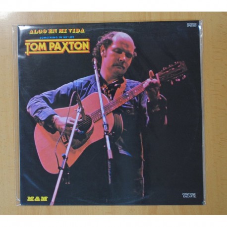 [236535] TOM PAXTON - SOMETHING IN MY LIFE - LP