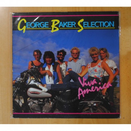 GEORGE BAKER SELECTION - VIVA AMERICA