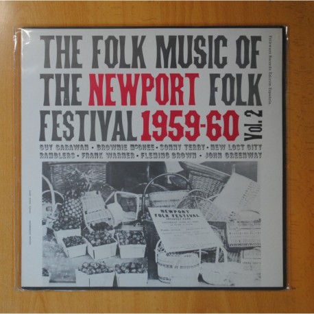 [258844] VARIOS - THE FOLK MUSIC OF THE NEWPORT FOLK FESTIVAL 1959-60 VOL. 2 - LP