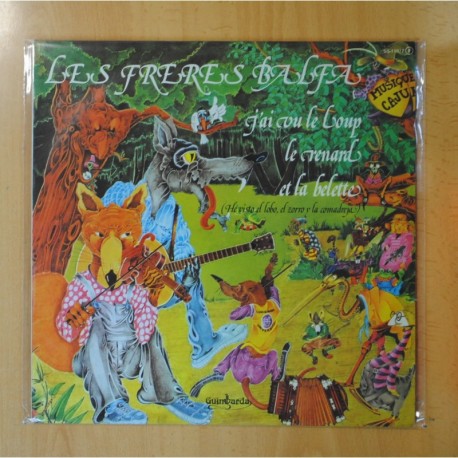 LES FERES BALFA - JAI VU LE LOUP LE RENARD ET LA BELETTE - LP