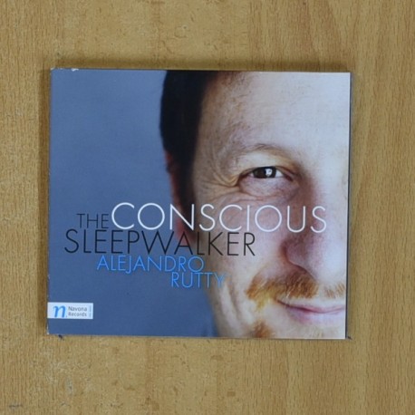 [353325] ALEJANDRO RUTTY - THE CONSCIOUS SLEEPWALKER - CD