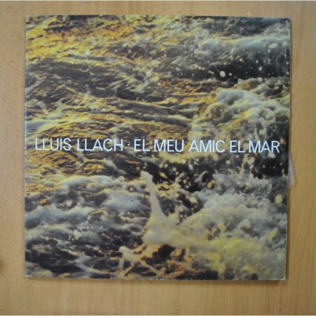 LLUIS LLACH - EL MEU AMIC EL MAR - GATEFOLD - LP