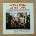 VARIOS - HORAS PARA LA HISTORIA - GATEFOLD - LP
