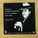 VARIOS - HOMENAJE A ANTONIO MACHADO EN EL XL ANIVERSARIO DE SU MUERTE - GATEFOLD - LP