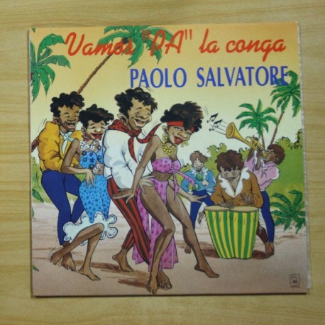 [1017565] PAOLO SALVATORE - VAMOS PA LA CONGA - LP