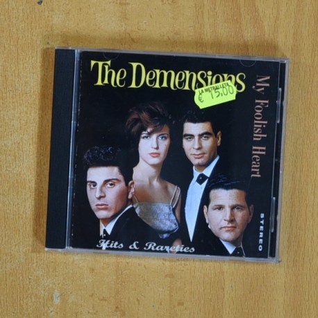 THE DEMENSIONS - MY FOOLISH HEART - CD