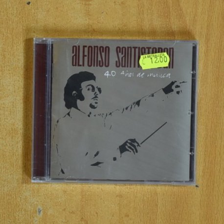 ALFONSO SANTIESTEBAN - 40 AÑOS DE MUSICA - CD