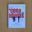 LA CENA DE LOS IDIOTAS - DVD