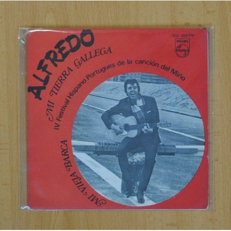 [200216] ALFREDO - MI TIERRA GALLEGA, MI VIEJA BARCA - SINGLE