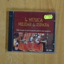 VARIOS - LA MUSICA MILITAR DE ESPAÑA - CD