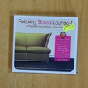 VARIOS - RELAXING BOSSA LOUNGE 4 - CD