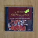 VARIOS - LA MUSICA MILITAR DE ESPAÑA - CD