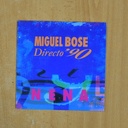 MIGUEL BOSE - DIRECTO 90 - PROMO SINGLE
