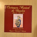 VARIOS - CERTAMEN MUSICAL DE BANDAS FERIA DE JULIO 1979 - LP
