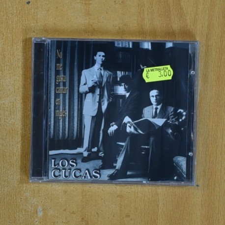 [376976] LOS CUCAS - NO ME GUSTA CANTAR EN INGLES - CD