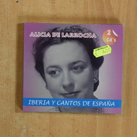 ALICIA DE LARROCHA - IBERIA Y CANTOS DE ESPAÑA - CD