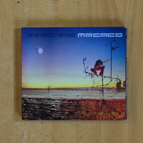 MACACO - ENTRE RAICES Y ANTENAS - CD