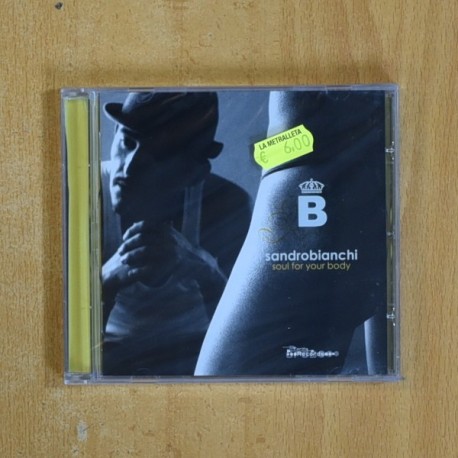 SANDRO BIANCHI - SOUL FOR YOUR BODY - CD