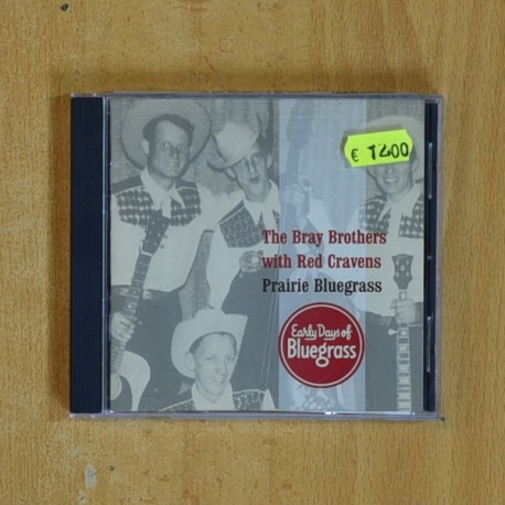 [380978] THE BRAY BROTHERS WITH RED CRAVENS - PRAIRE BLUEGRASS - CD