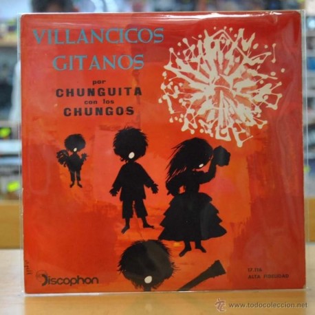 [107441] CHUNGUITA CON LOS CHUNGOS - VILLANCICOS GITANOS - EP