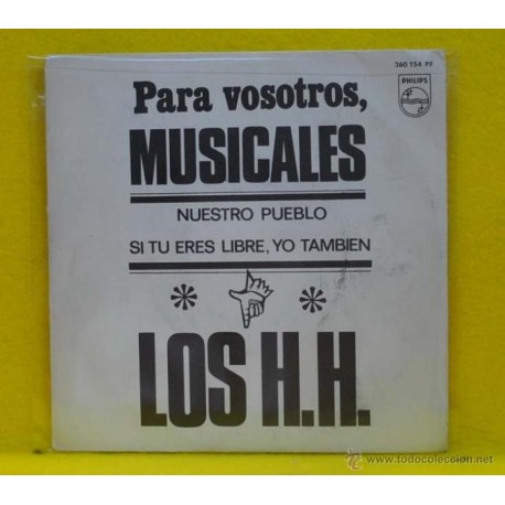 [112742] LOS H H - NUESTRO PUEBLO / SI TU ERES LIBRE, YO TAMBIEN - SINGLE