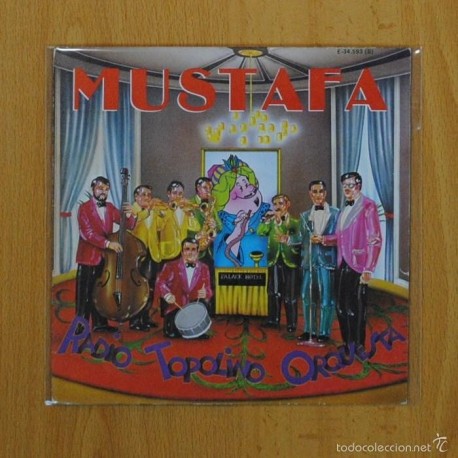 [130942] RADIO TOPOLINO ORQUESTA - MUSTAFA / AURORA - SINGLE