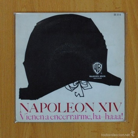 [131000] NAPOLEON XIV - VIENEN A ENCERRARME, HA HAAA - SINGLE