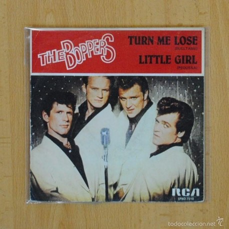 [131801] THE BOPPERS - TURN ME LOSE - SINGLE
